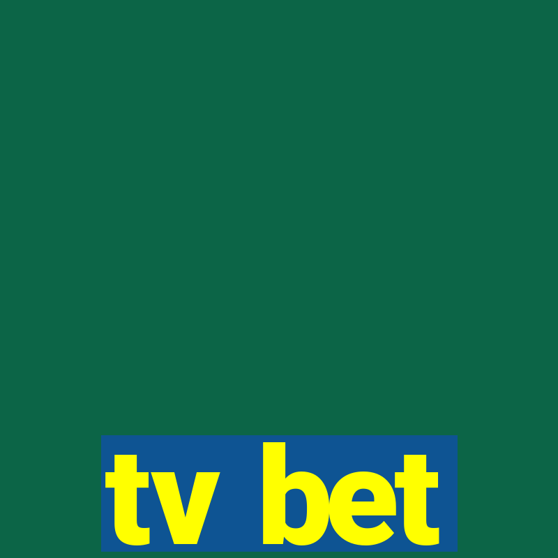 tv bet