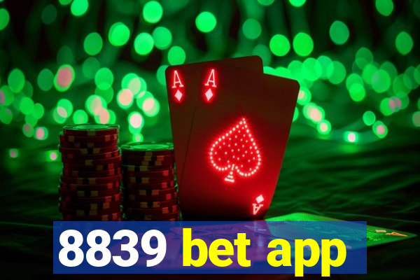 8839 bet app