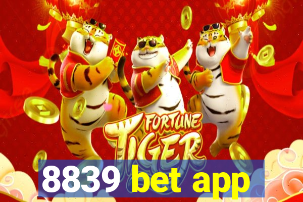 8839 bet app