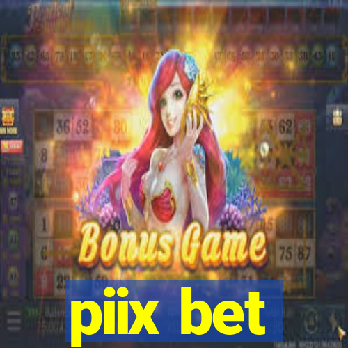 piix bet