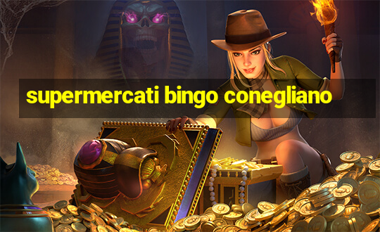 supermercati bingo conegliano