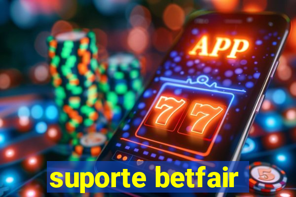 suporte betfair