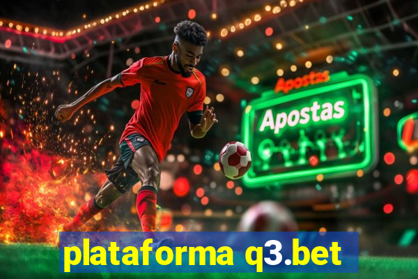 plataforma q3.bet