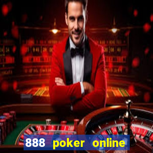 888 poker online real money