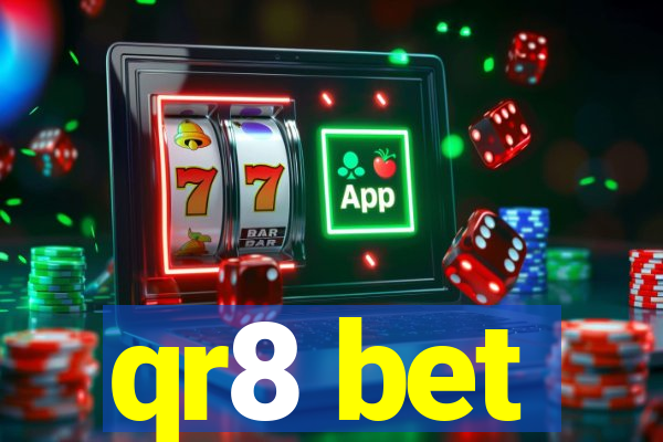 qr8 bet