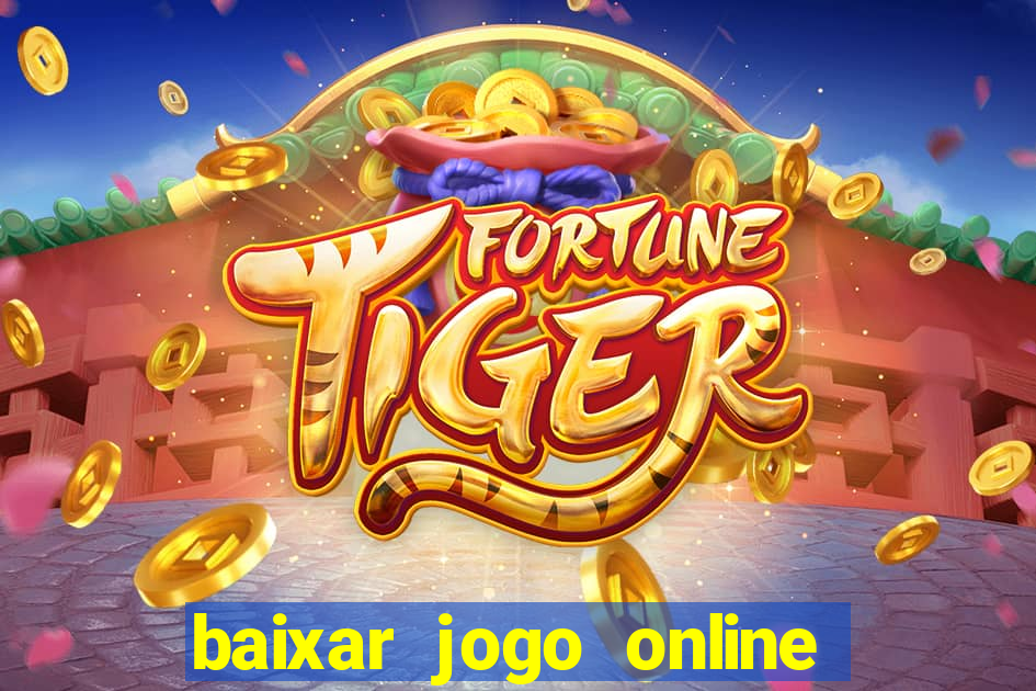 baixar jogo online para ganhar dinheiro