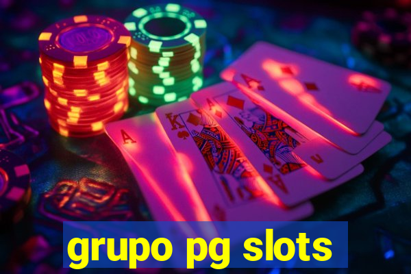 grupo pg slots