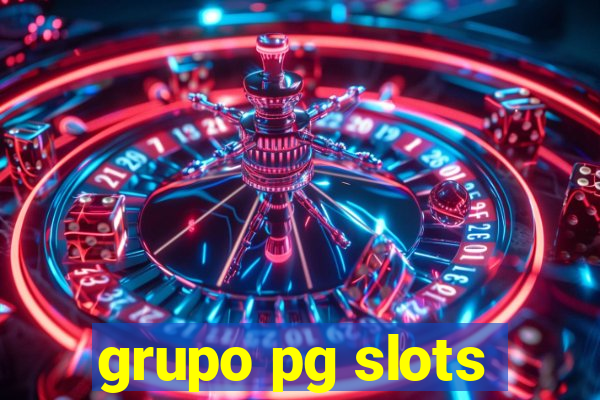 grupo pg slots