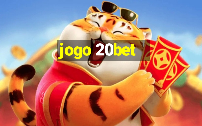 jogo 20bet