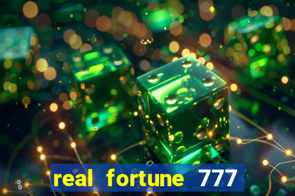 real fortune 777 paga mesmo