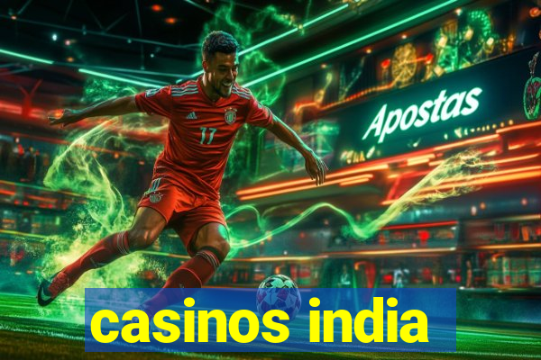 casinos india