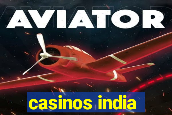 casinos india