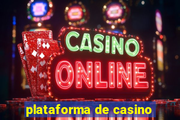 plataforma de casino