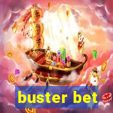 buster bet