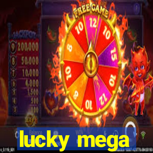 lucky mega