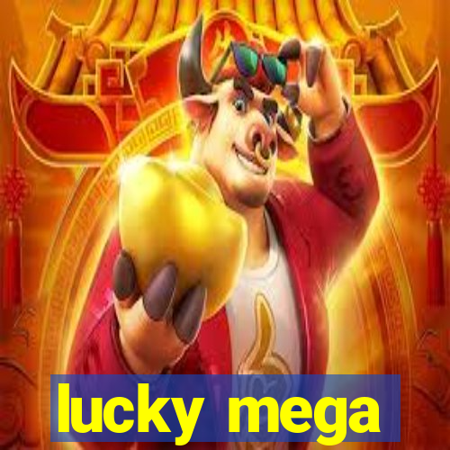 lucky mega