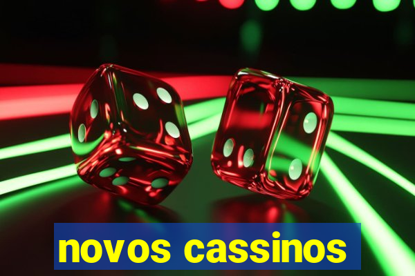 novos cassinos