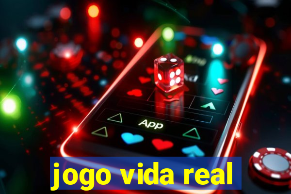 jogo vida real