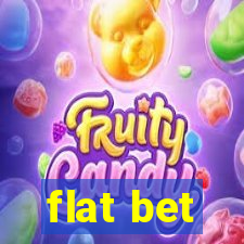 flat bet