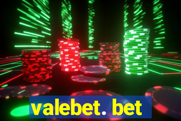 valebet. bet