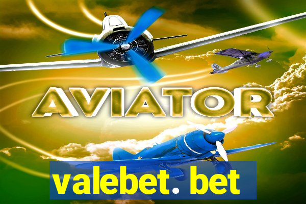 valebet. bet