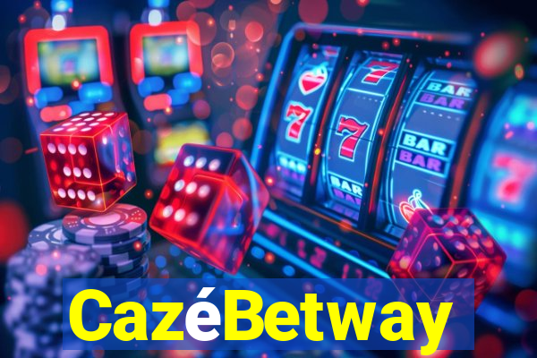 CazéBetway