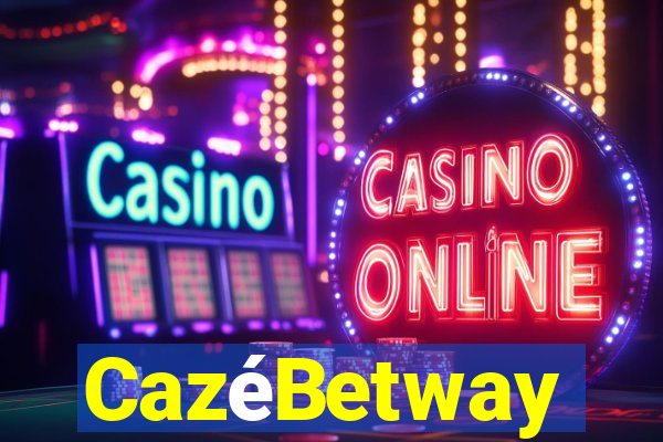 CazéBetway