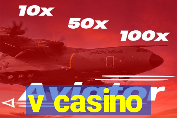 v casino