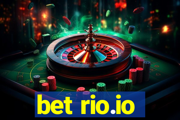 bet rio.io