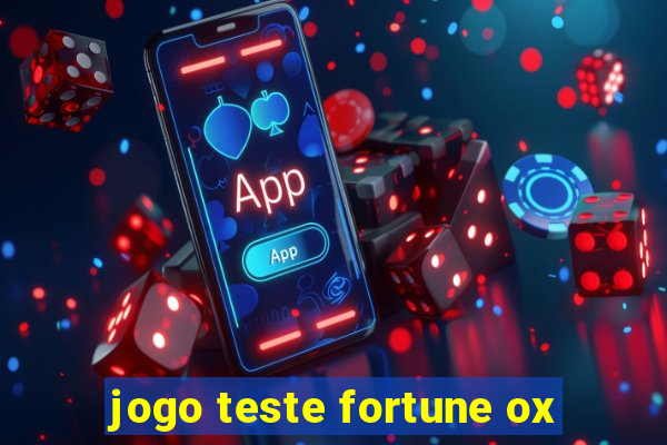 jogo teste fortune ox