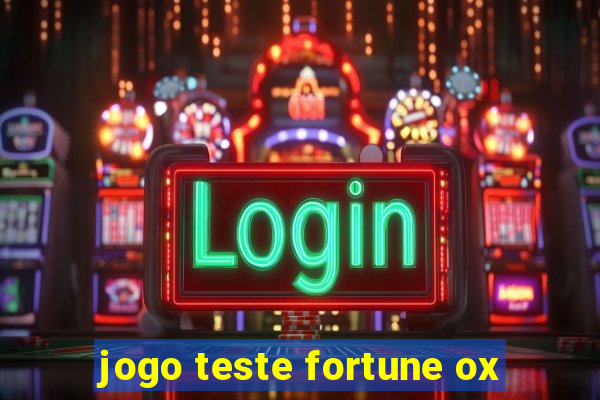 jogo teste fortune ox