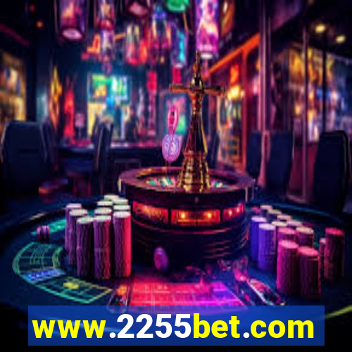 www.2255bet.com