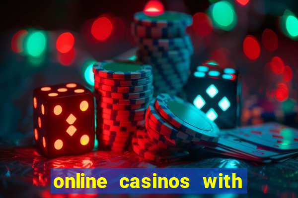 online casinos with real money