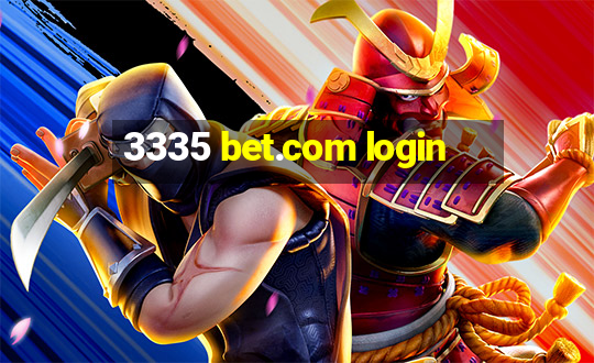 3335 bet.com login