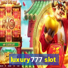 luxury777 slot