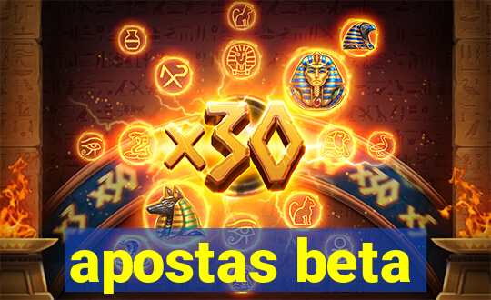 apostas beta