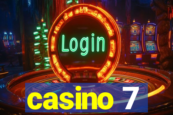 casino 7