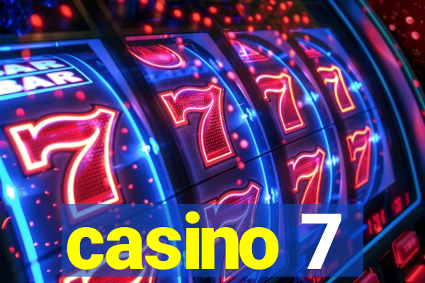 casino 7