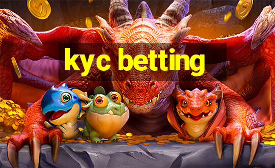 kyc betting