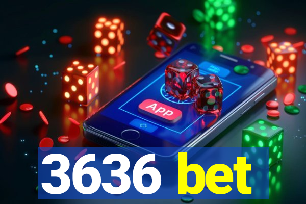 3636 bet