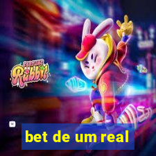 bet de um real