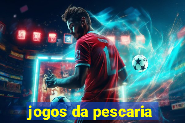 jogos da pescaria