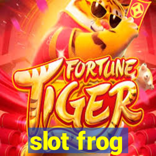 slot frog