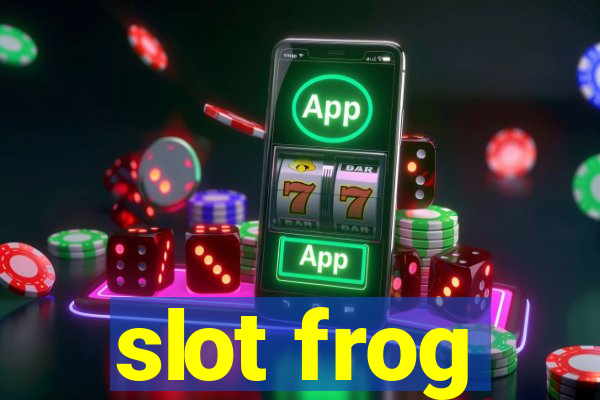 slot frog