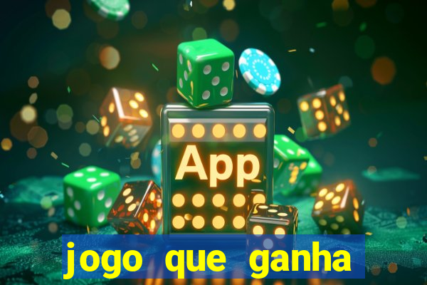 jogo que ganha dinheiro sem precisar depositar