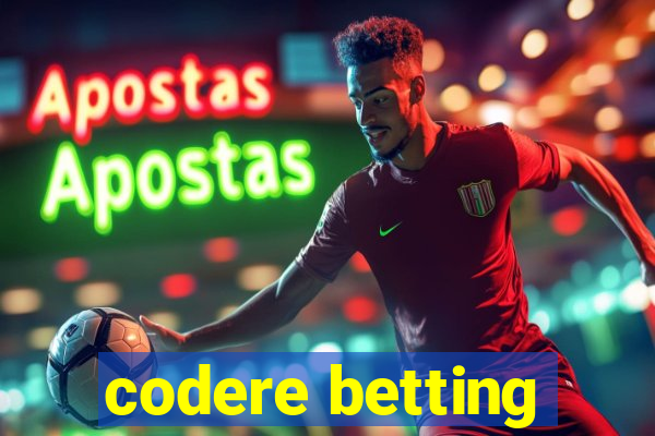 codere betting