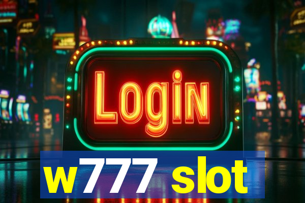 w777 slot