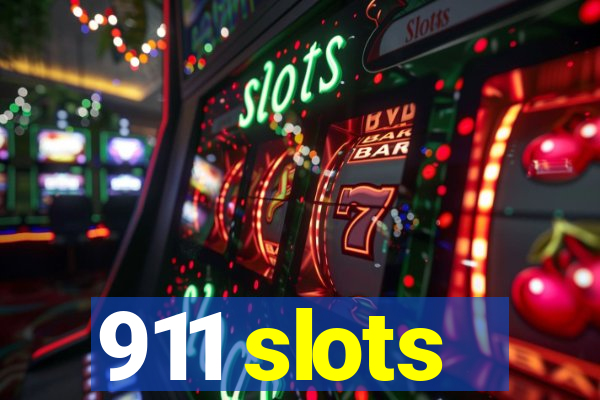 911 slots