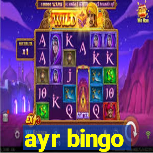 ayr bingo