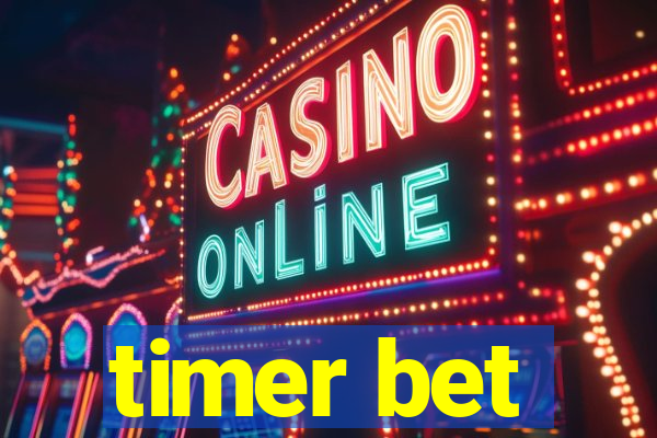 timer bet